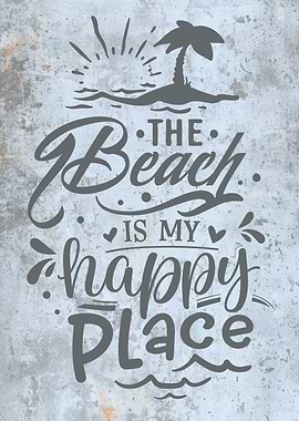 Beach Vacation Poster The Beach is My Happy Place