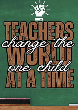 Teachers Change the World