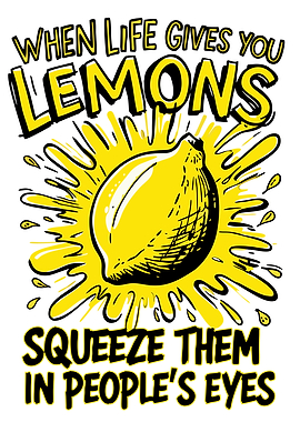 When Life Gives You Lemons - Bold and Fun