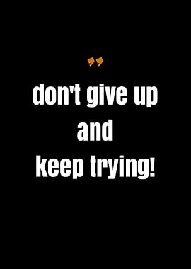 Don't Give Up Quote