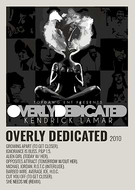 Kendrick Lamar Overly Dedicated