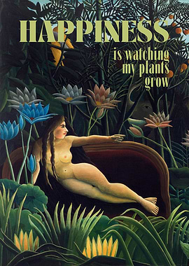 Happiness is Watching My Plants Grow