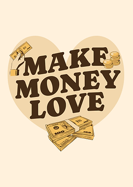 Make Money Love