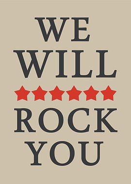 We Will Rock You Poster