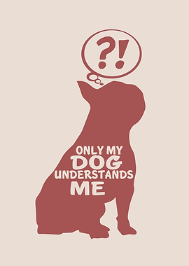 Dog Silhouette with Quote