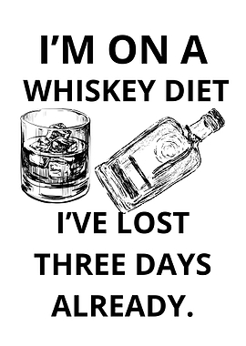 Whiskey Diet Funny Quote