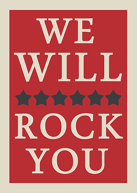 We Will Rock You Poster