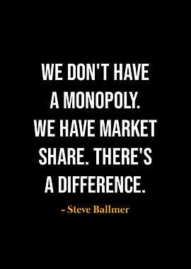 Steve Ballmer Quote