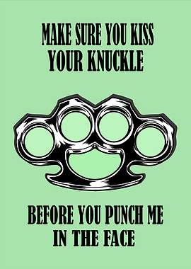 Quote Knuckle Duster Best Selling
