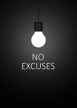 No Excuses Lightbulb