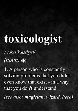 Toxicologist Job Definition
