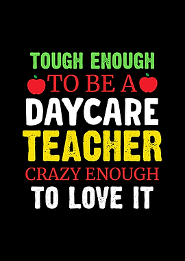 Daycare Teacher Quote
