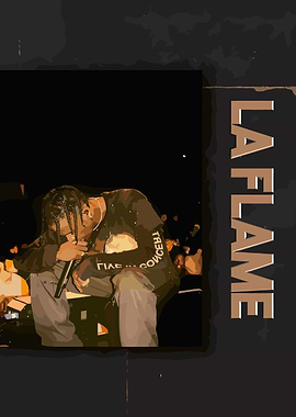 Travis Scott La Flame Poster