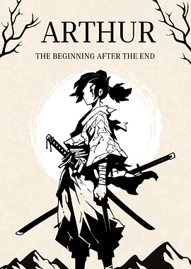 Arthur: The Beginning After The End