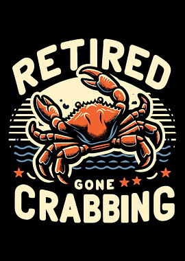 Retired Gone Crabbing
