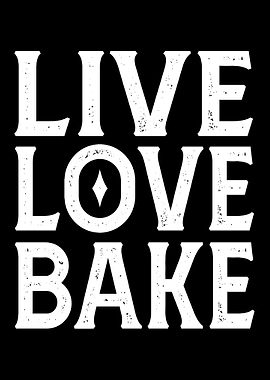 Live Love Bake