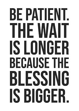 Patience Quote - Success Motivation
