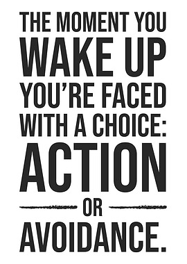 Action or Avoidance - Success Motivation