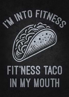 Fitness Taco In My Mouth, Funny Workout