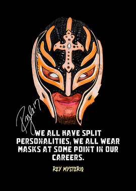 Rey Mysterio Quote