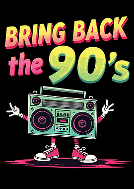 Bring Back The 90's Retro