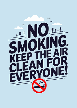 No Smoking. Keep the air clean Poster