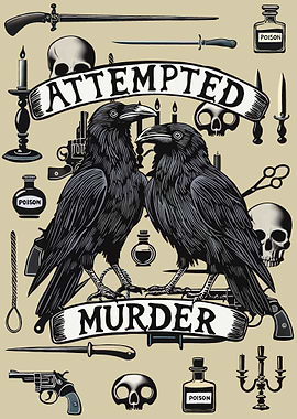 Attempted Murder Ravens