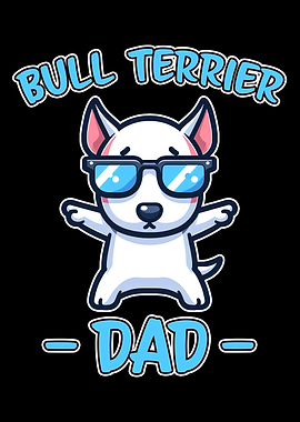 Bull Terrier Dad