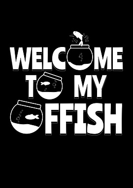 Welcome To My Offish