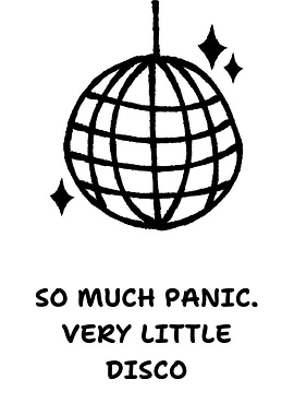 So Much Panic Very Little Disco