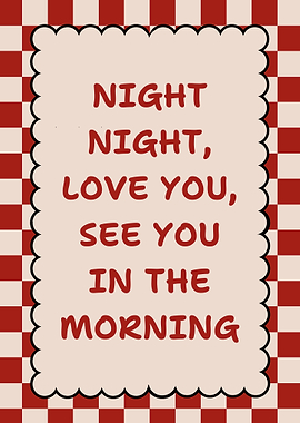 Night Night Love You