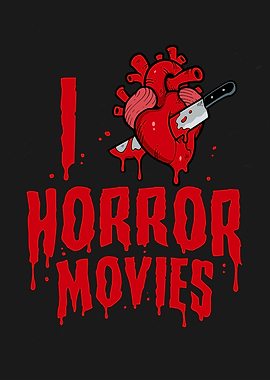 I Love Horror Movies