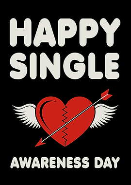 Happy Single Awareness Day