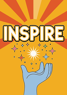 Inspire Poster : Let Inspiration Guide You