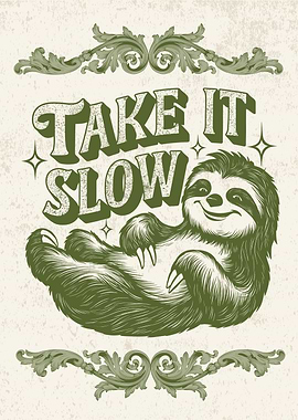 Vintage Animal Illustration Sloth Pun