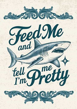 Vintage Style Shark Quote Poster Animal Pun
