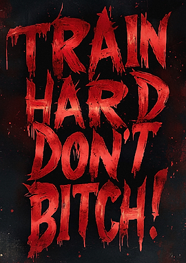 Train Hard