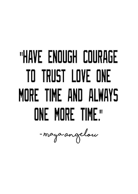 Maya Angelou Quote