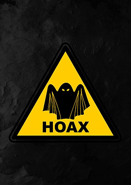 Ghost Hoax Warning Sign