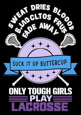 Lacrosse Tough Girls