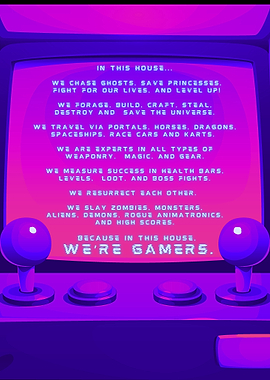 In This House, We're Gamers