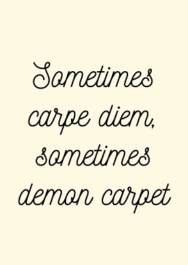 Sometimes Demon Carpet