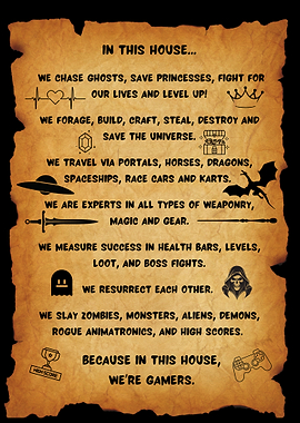 In This House, We're Gamers