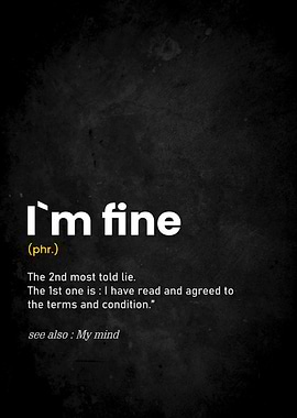I'm Fine Definition