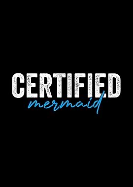 Certified Mermaid Graphic