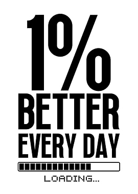1% Better Every Day