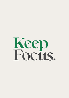 Keep Focus Typography