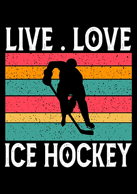 Live Love Ice Hockey