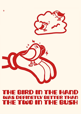 Bird in Hand Proverb