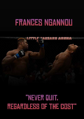 Francis Ngannou UFC Motivation